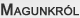 magunkr�l 